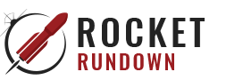 Rocket Rundown